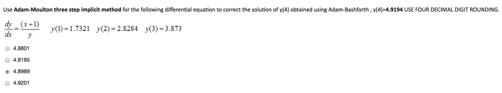 Solved Use Adam-Moulton three step implicit method for the | Chegg.com