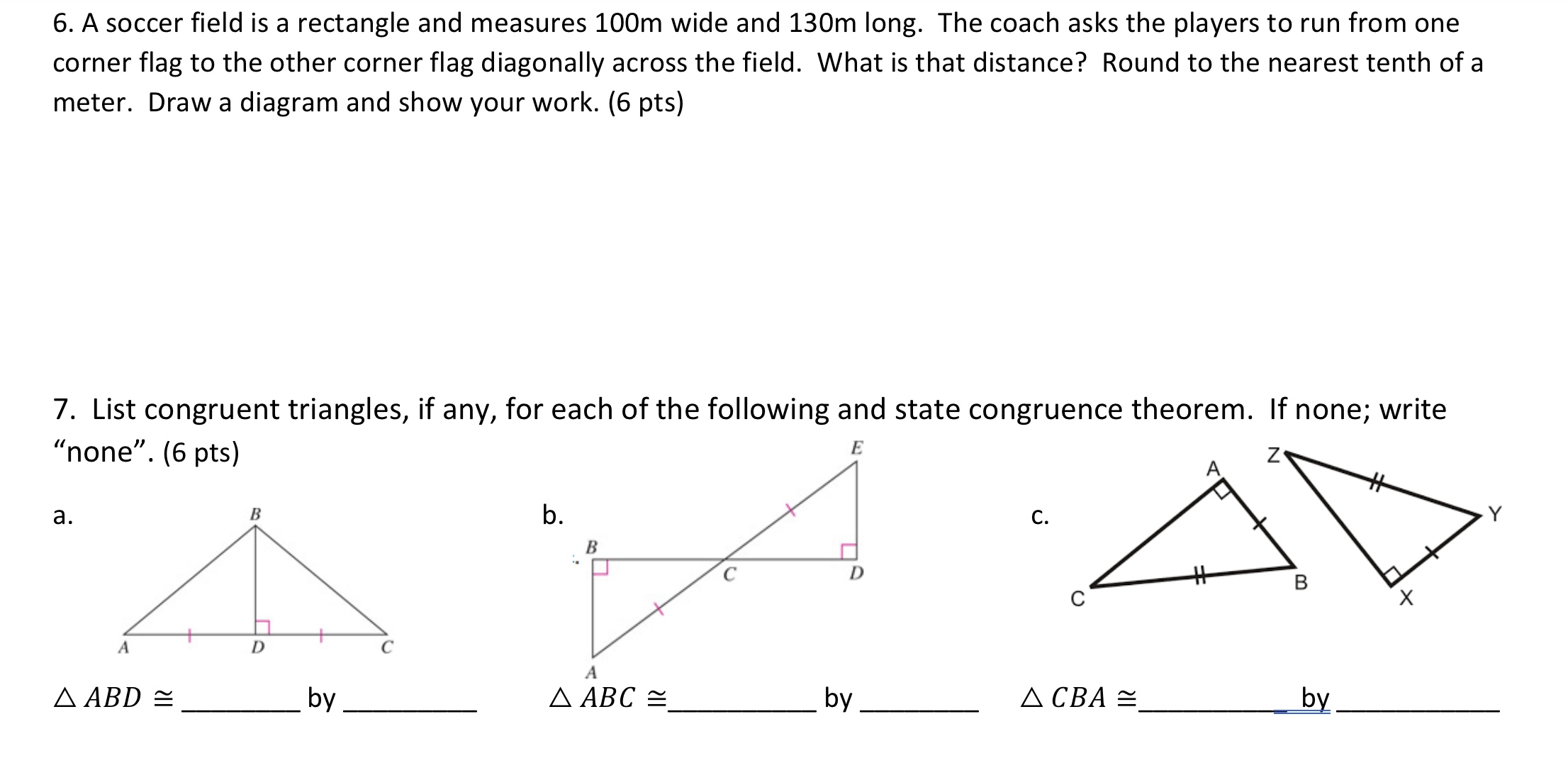 Solved 6. A soccer field is a rectangle and measures 100 m | Chegg.com