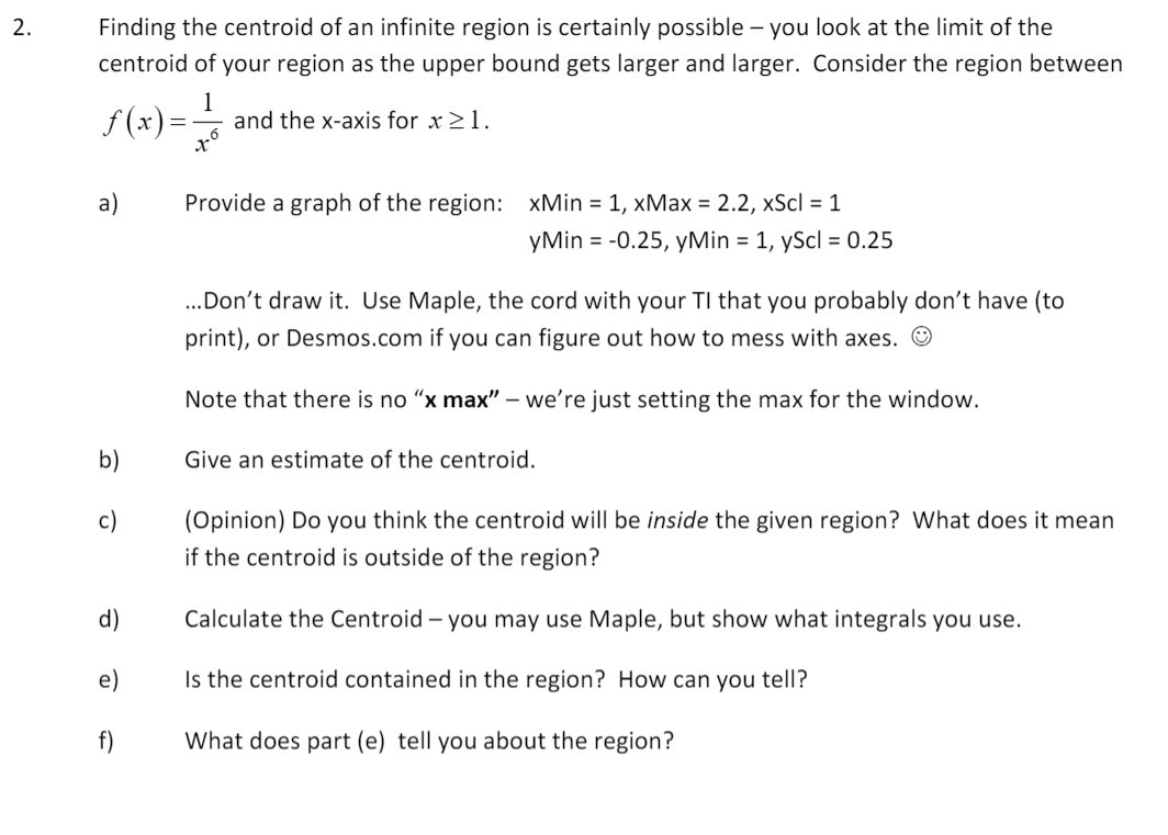 2. Finding the centroid of an infinite region is | Chegg.com