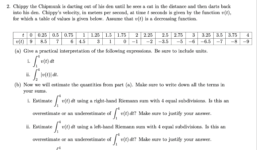 Solved 2. Chippy the Chipmunk is darting out of his den | Chegg.com