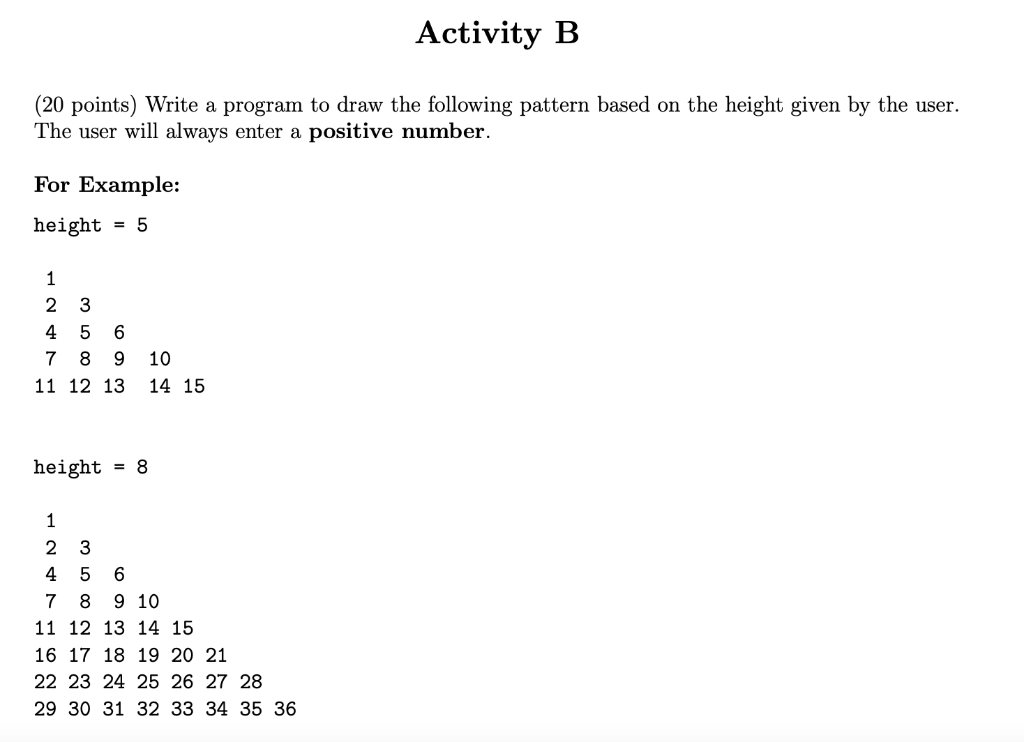 Solved Activity B (20 Points) Write A Program To Draw The | Chegg.com