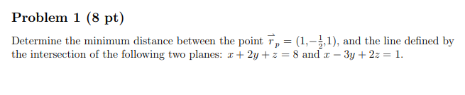 Solved Problem 1 (8 pt) Determine the minimum distance | Chegg.com