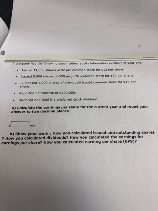 Solved A Company Had The Following Stockholders Equity Chegg