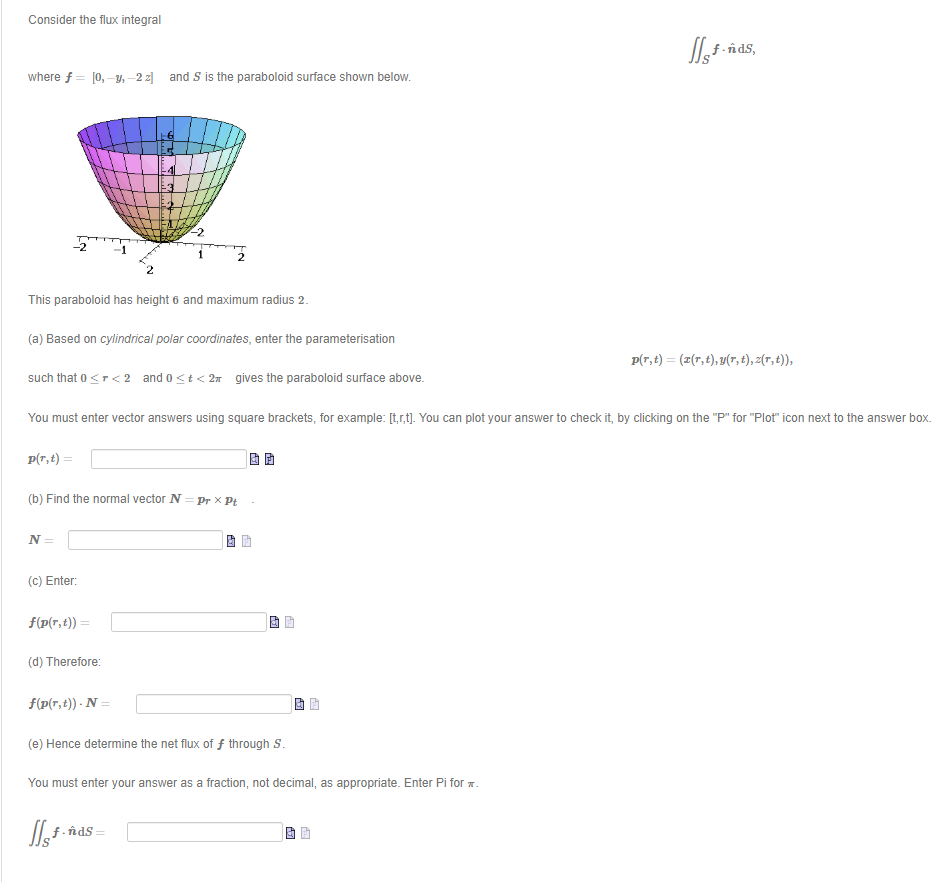 Solved Consider the flux integral || +- was, where f= [0, | Chegg.com