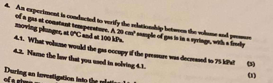 An experiment is conducted to verify the relationship between the volume and pressure of a gas at constant temperatmre, \( \m