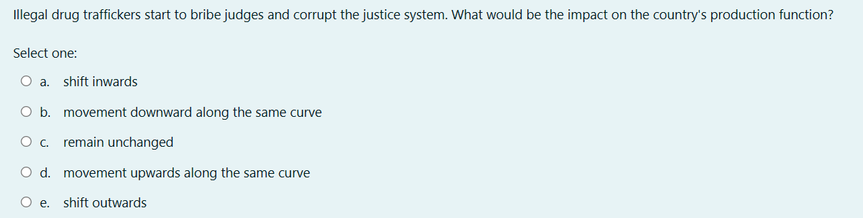 Solved Illegal drug traffickers start to bribe judges and | Chegg.com