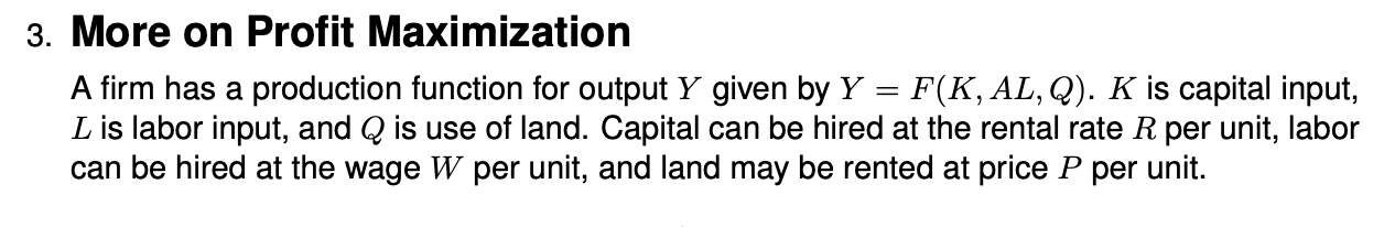 Solved 3. More on Profit Maximization A firm has a | Chegg.com