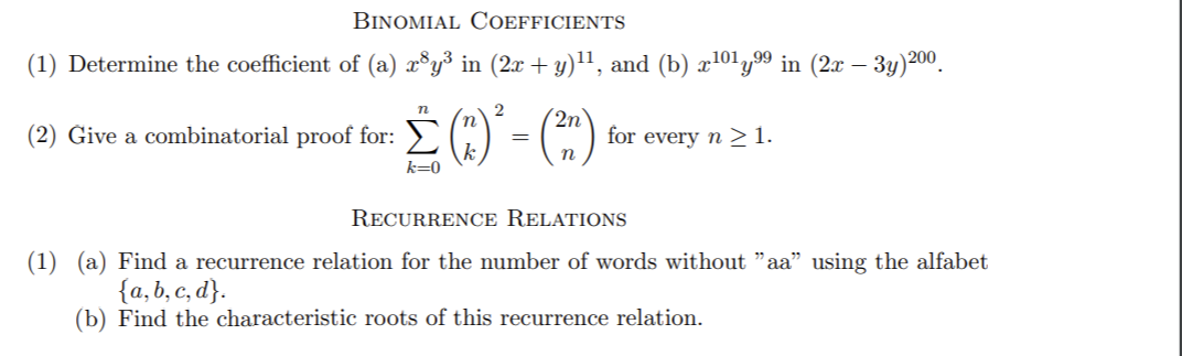 Solved BINOMIAL COEFFICIENTS (1) Determine The Coefficient | Chegg.com