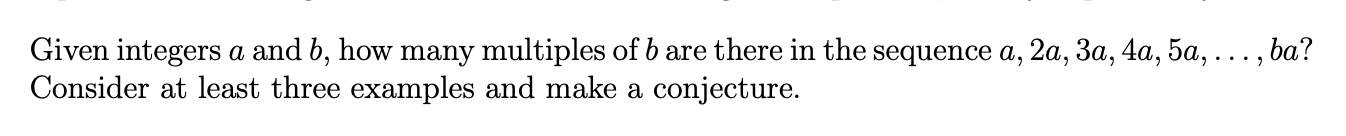 Solved Given integers a and b, how many multiples of b are | Chegg.com
