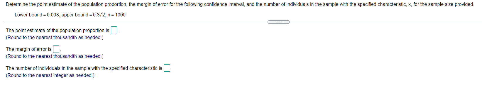 Solved Determine the point estimate of the population | Chegg.com