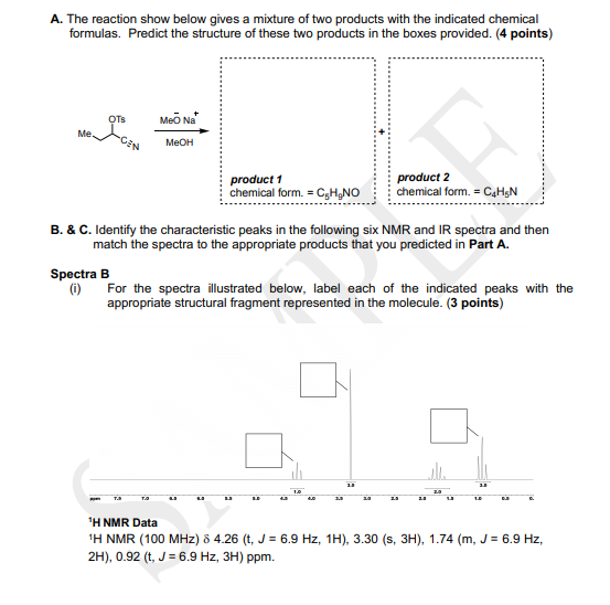 Solved A. The reaction show below gives a mixture of two | Chegg.com