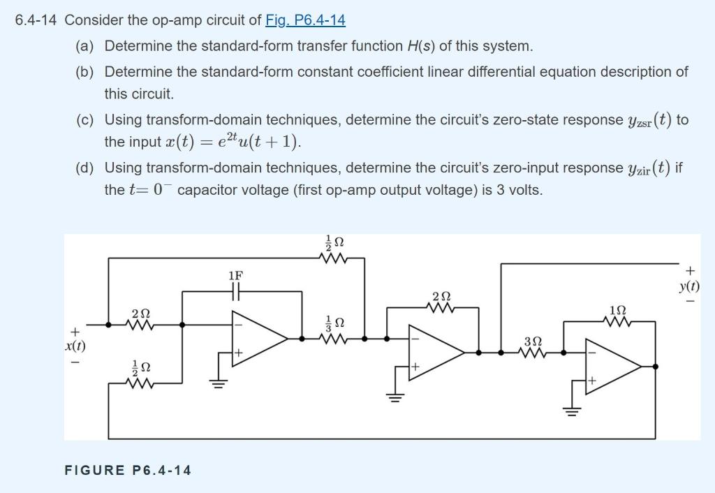 -14 Consider the op-amp circuit of Fig. P6.4-14 (a) | Chegg.com