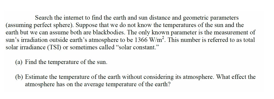 Solved Search the internet to find the earth and sun | Chegg.com