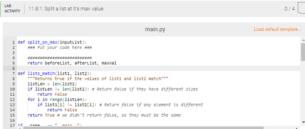 Solved 11.8 Split a list at it's max value Implement the | Chegg.com