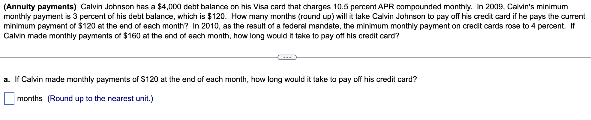 Solved (Annuity payments) Calvin Johnson has a $4,000 debt | Chegg.com