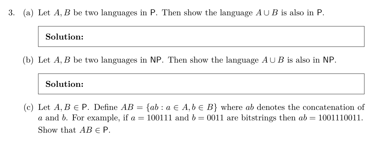 Solved (a) Let A,B Be Two Languages In P. Then Show The | Chegg.com