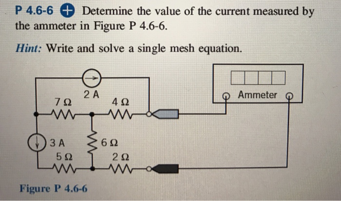 Solved Determine The Value Of The Current Measured By The | Chegg.com