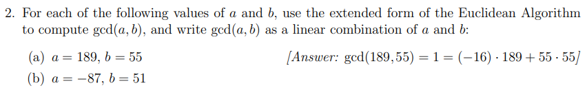 Solved 2. For each of the following values of a and b, use | Chegg.com