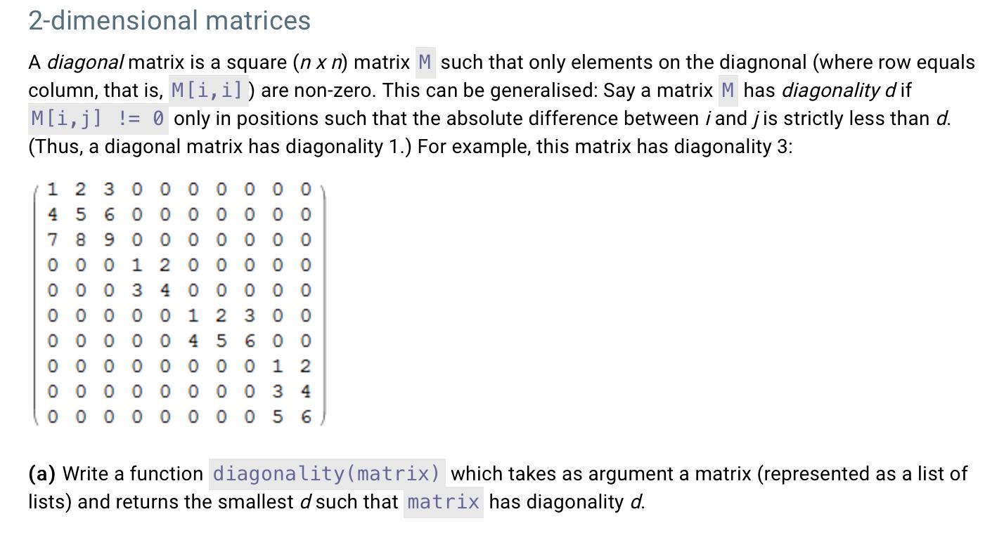 Solved 2-dimensional matrices A diagonal matrix is a square | Chegg.com