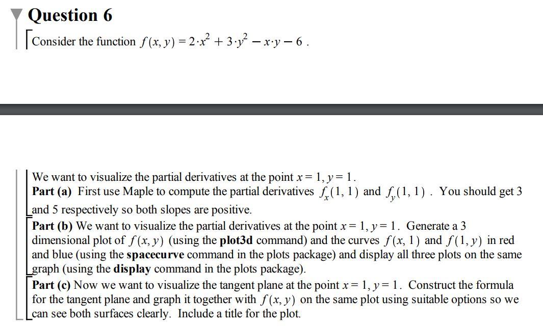 Solved Question 6 Consider the function | Chegg.com