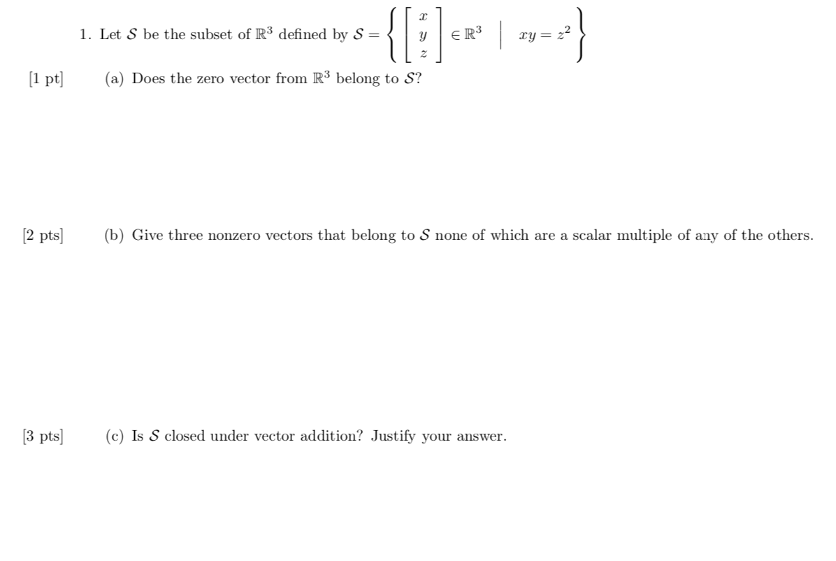 Solved 1. Let S be the subset of R3 defined by S = { y ER3 y | Chegg.com