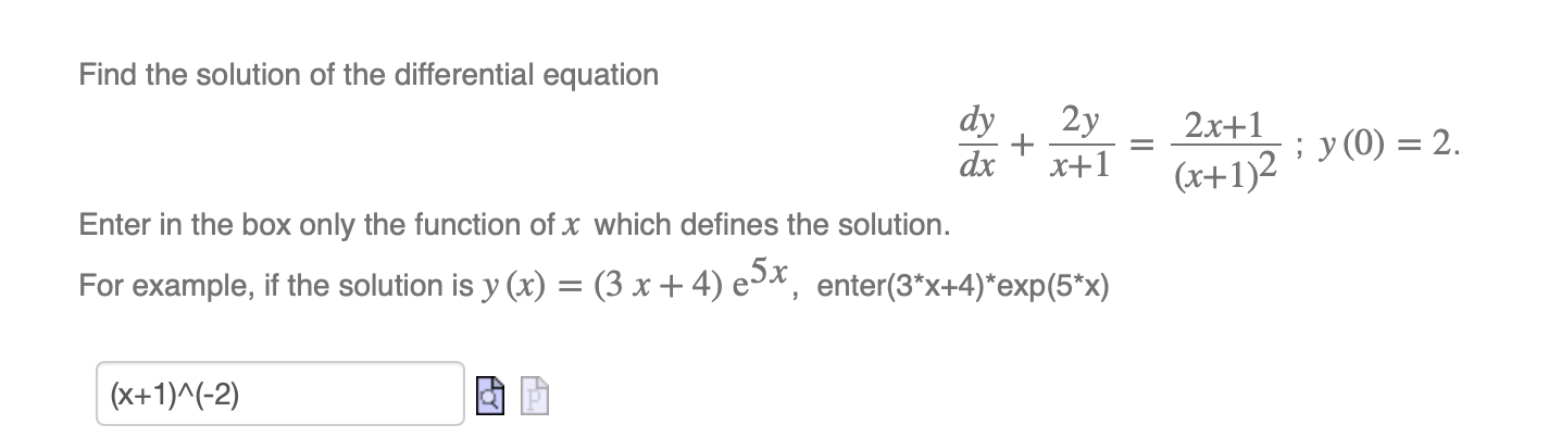 Solved Find the solution of the differential equation dy 2y | Chegg.com