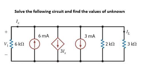 Solved Solve the following circuit and find the values of | Chegg.com