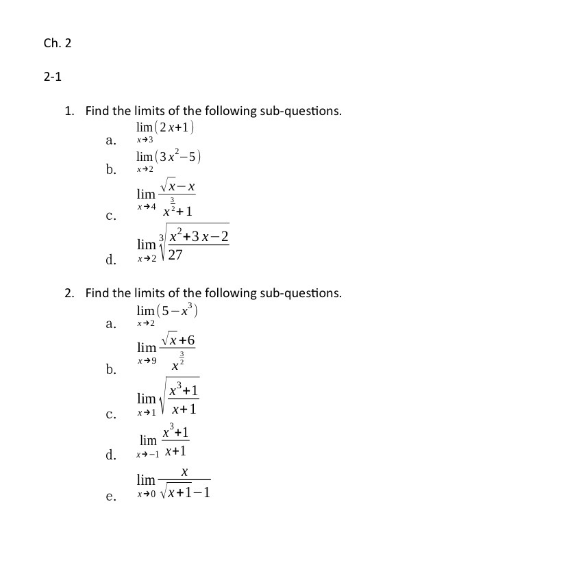 Solved Ch 2 2 1 1 Find The Limits Of The Following Chegg Com