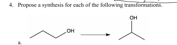 Solved 4. ﻿Propose a synthesis for each of the following | Chegg.com