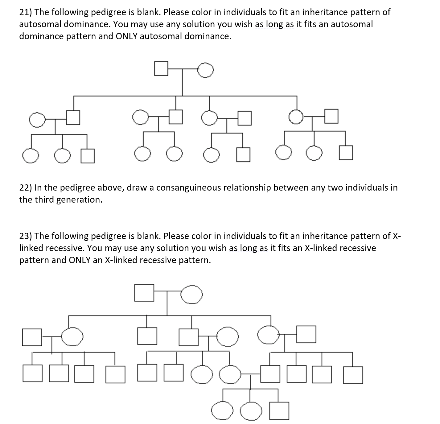 Solved 21) The following pedigree is blank. Please color in | Chegg.com