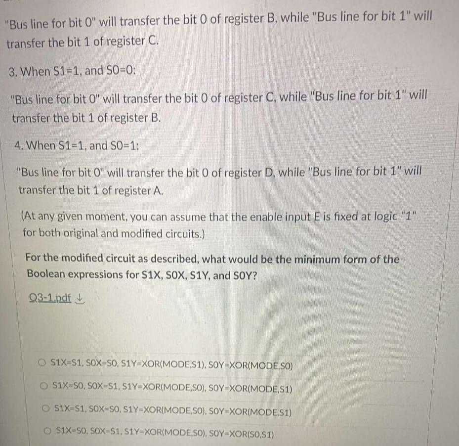 Bus line for bit 0  will transfer the bit 0 of register B, while Bus line for bit 1  will transfer the bit 1 of register 