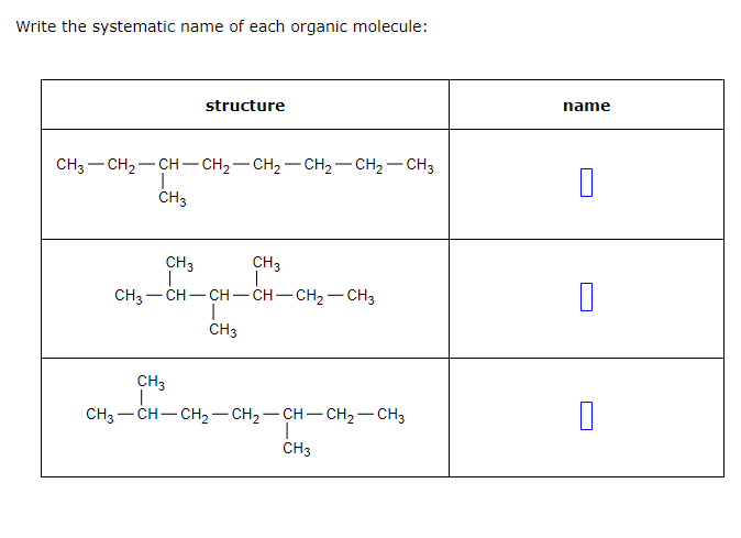 Solved Write the systematic name of each organic | Chegg.com