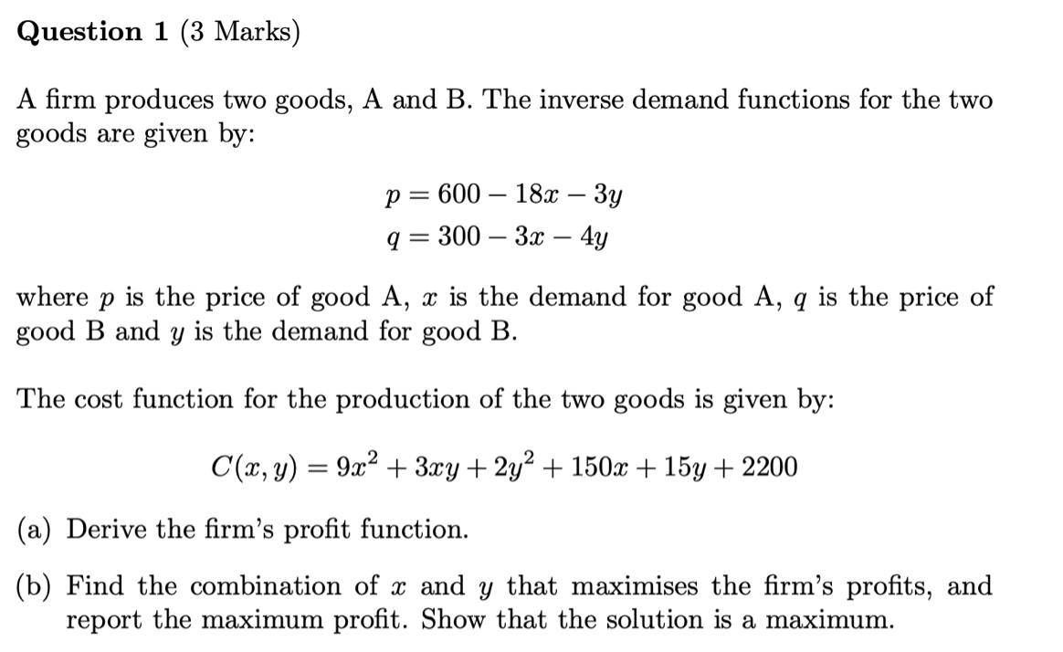 Solved A firm produces two goods, A and B. The inverse