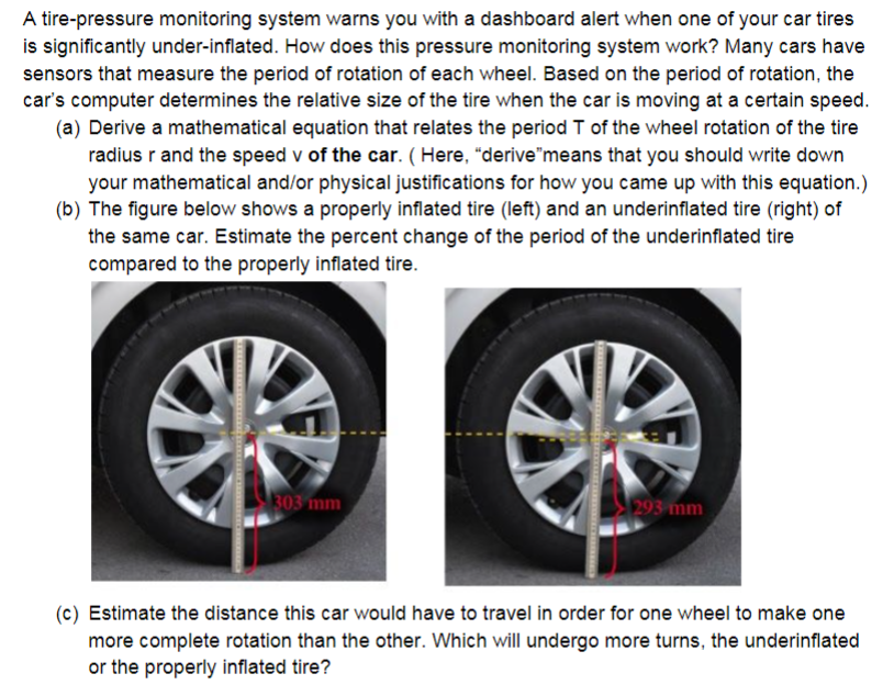 Solved A tirepressure monitoring system warns you with a