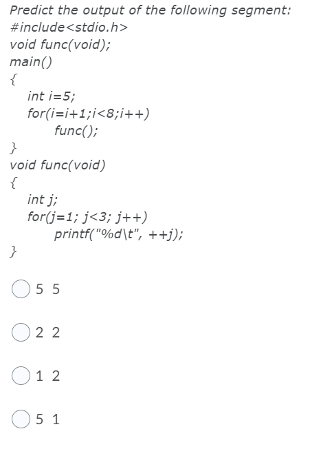 Solved Predict the output of the following segment: #include | Chegg.com