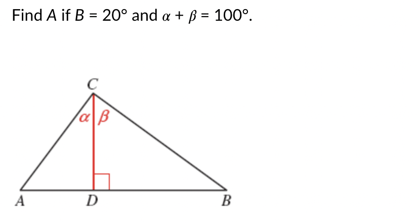 Solved Find A If B = 20° And A + B = 100°. с Wall А D B | Chegg.com