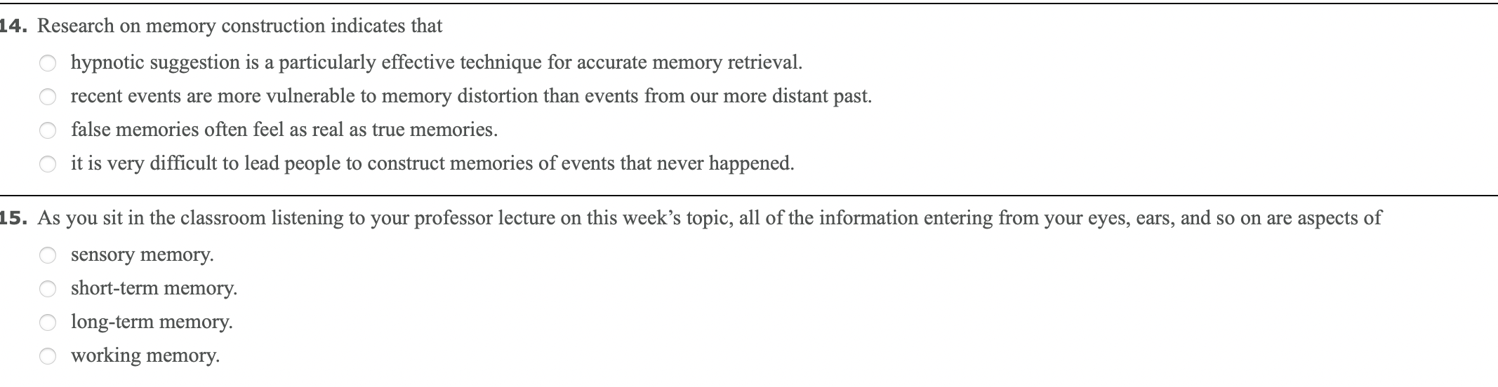 Solved 14. Research on memory construction indicates that | Chegg.com