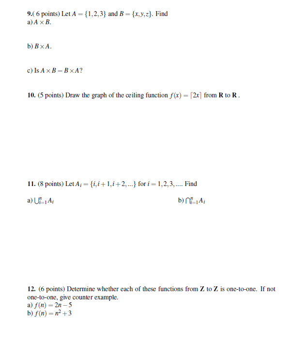 Solved 9. ( 6 Points) Let A={1,2,3} And B={x,y,z}. Find A) | Chegg.com