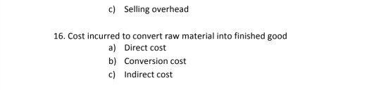 Solved 13. Aggregate of direct cost is known as a) Direct | Chegg.com