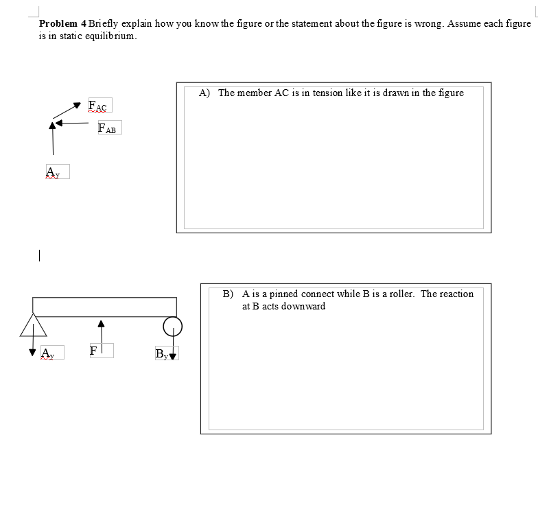 Solved Problem 4 Briefly Explain How You Know The Figure Or | Chegg.com