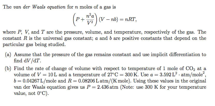 Solved The van der Waals equation for n moles of a gas is | Chegg.com