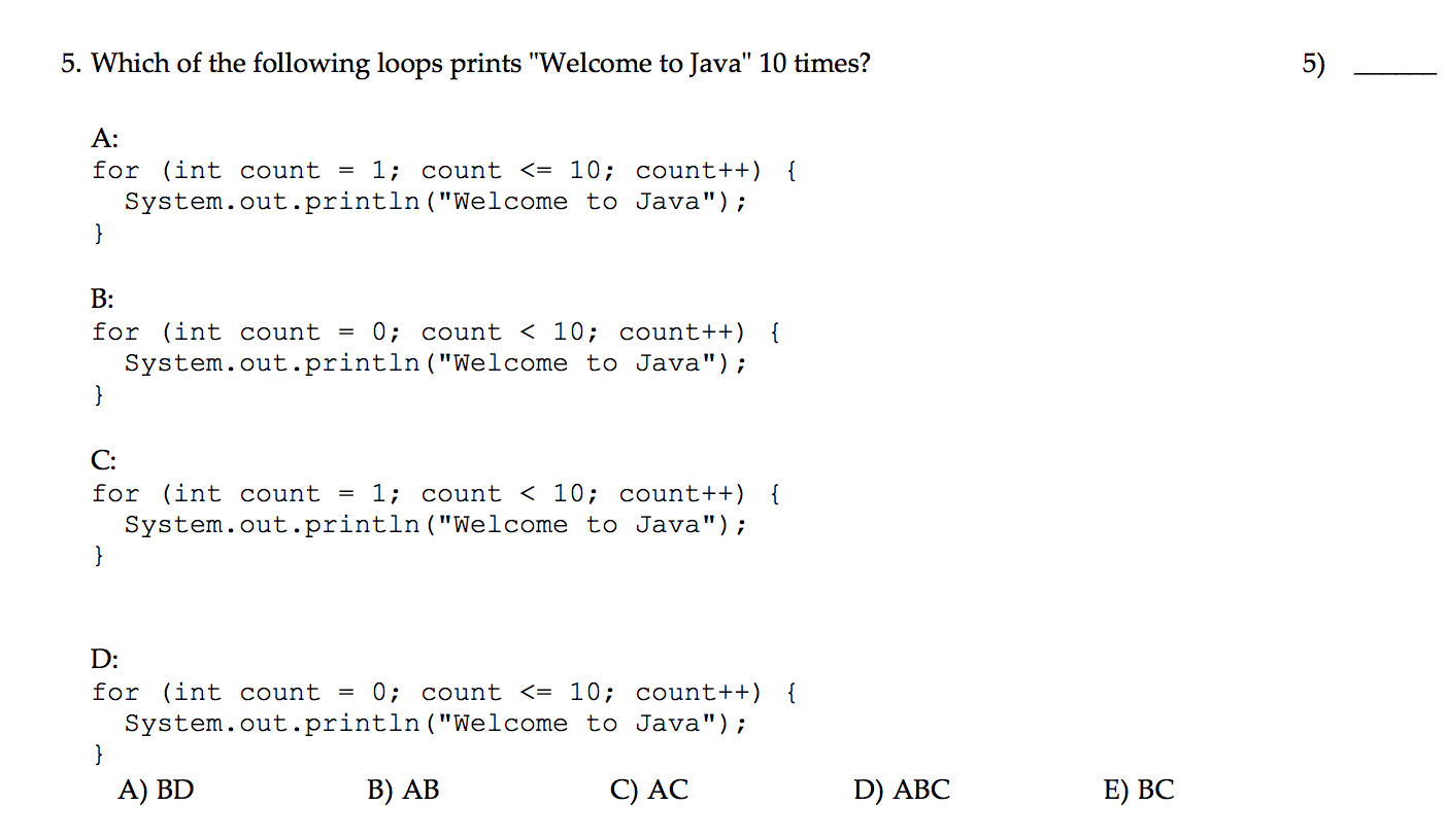 Solved 5. Which of the following loops prints 