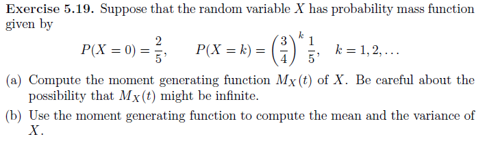 Solved 1 Exercise 5.19. Suppose that the random variable X | Chegg.com