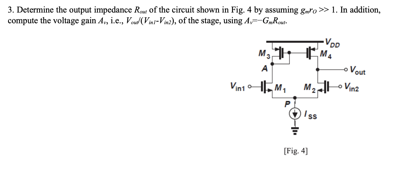 Solved 3. Determine the output impedance Rout of the circuit | Chegg.com