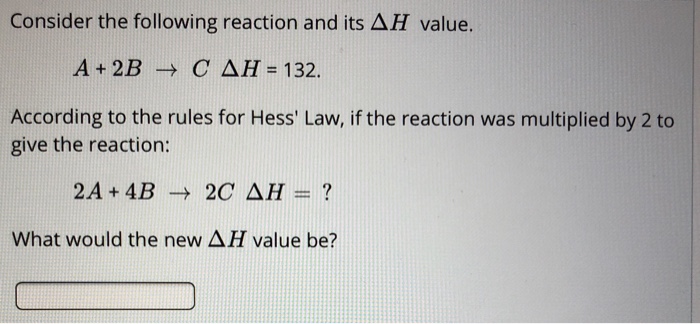 Solved Consider the following reaction and its ΔH value. | Chegg.com