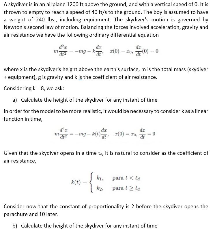 Solved A Skydiver Is In An Airplane 1200 Ft Above The | Chegg.com