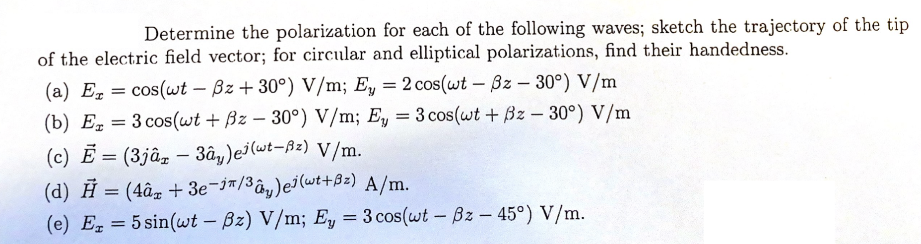 Solved Determine The Polarization For Each Of The Following | Chegg.com