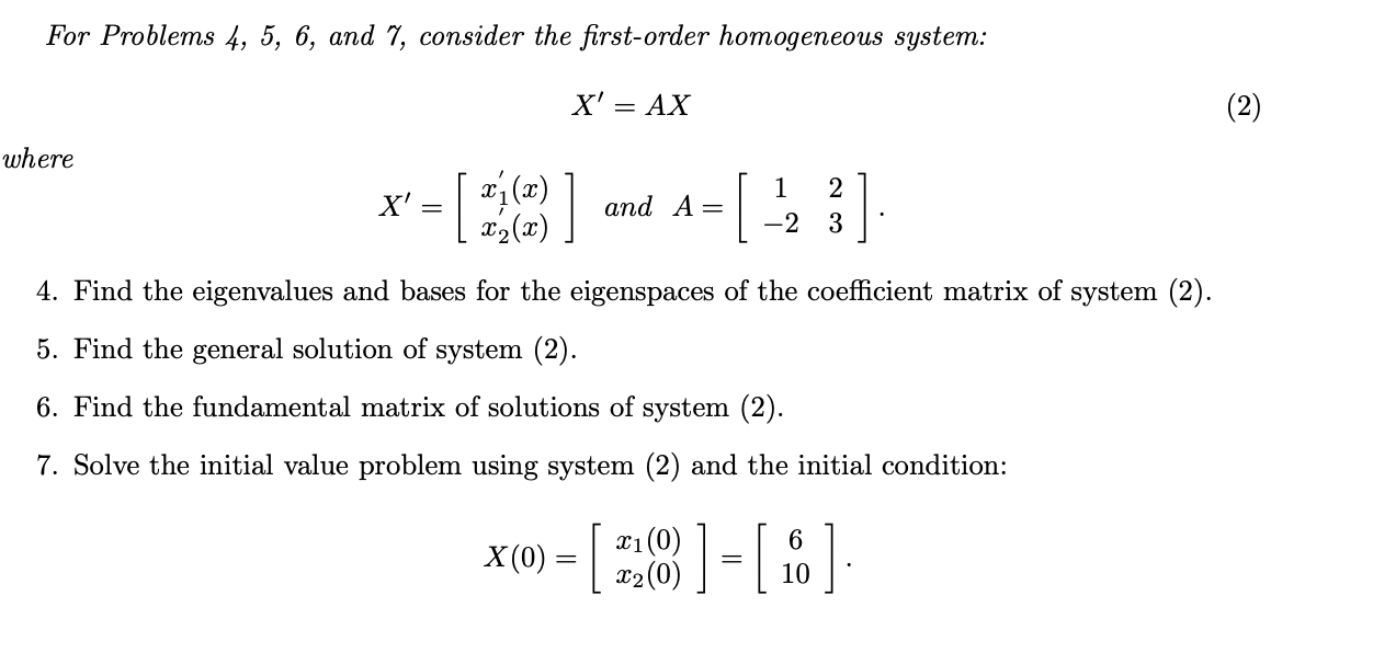 Solved For Problems 4, 5, 6, and 7, consider the first-order | Chegg.com