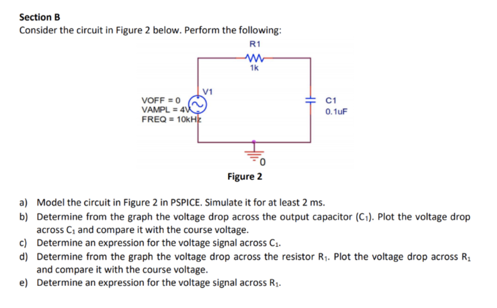 Solved Section B Consider the circuit in Figure 2 below. | Chegg.com