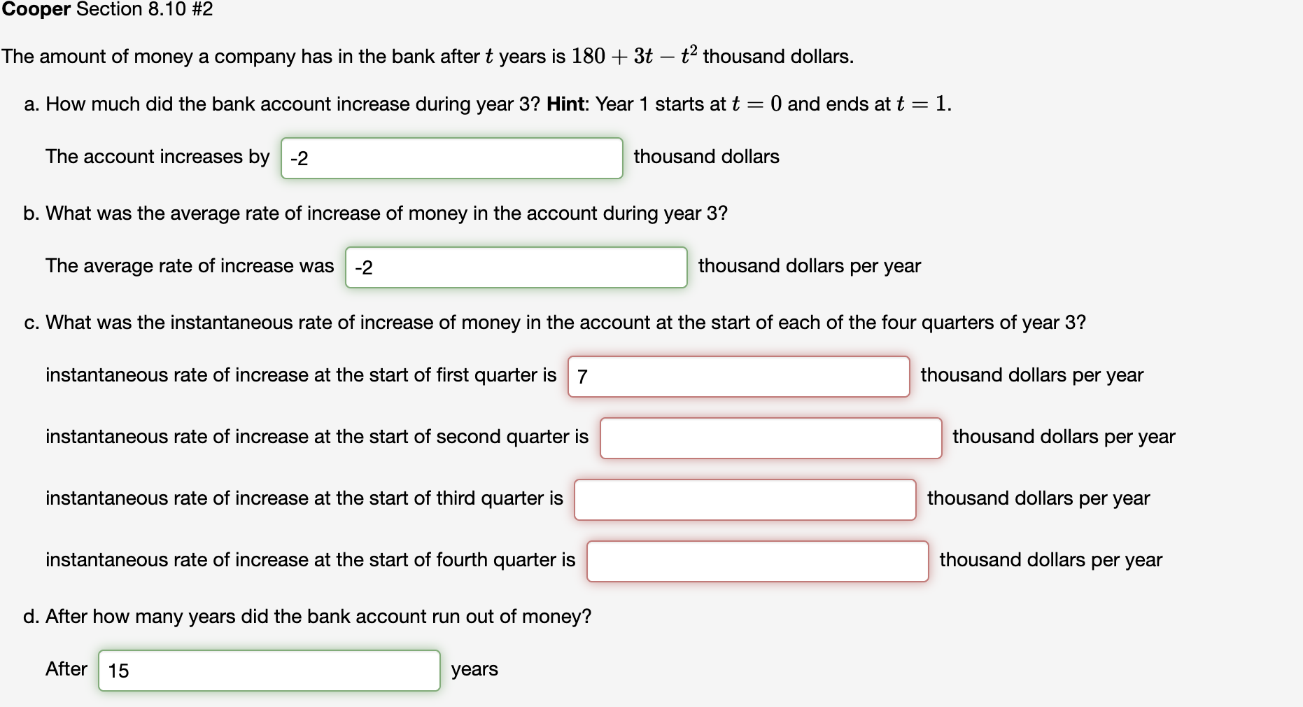 Solved The amount of money a company has in the bank after t | Chegg.com